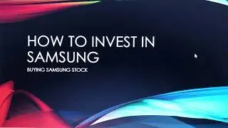 How to Buy Samsung Stock