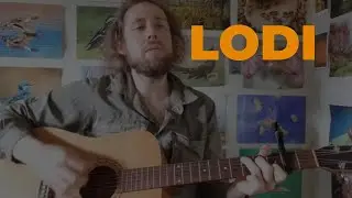 Lodi - Credence Clearwater Revival acoustic cover