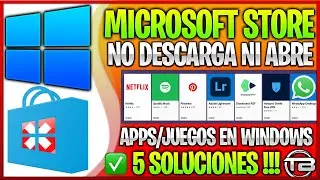 Solución Microsoft Store no Abre o no Descarga en PC Windows 💡 Error No deja Instalar Aplicaciones.