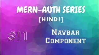 [HINDI] #11 MERN Authentication