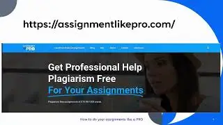 How to do your assignments like a PRO