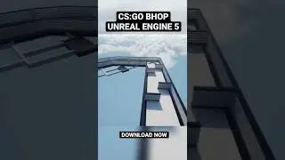 CS:GO BHOP - Unreal Engine 5 [Download Now] #csgo #unrealengine #gaming #cod