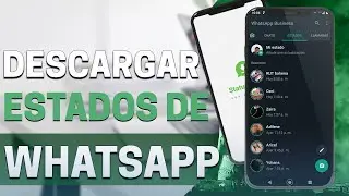 Descargar Estados de WhatsApp Fácil y Rápido  - Guardar los Estados de WhatsApp  - Santiago Jmnz