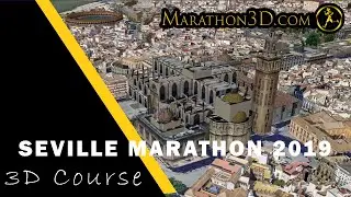 SEVILLE MARATHON 2019  3D Course | www.Marathon3D.com