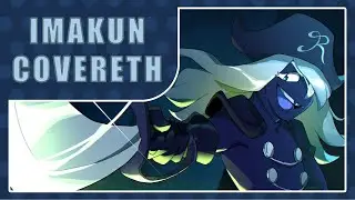 It's Pronounced "Rules" - ImaKun Covereth V2