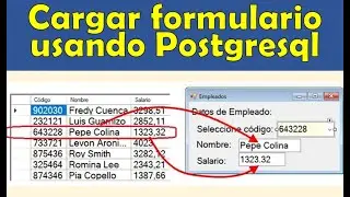 Cómo cargar un formulario usando Postgres y C#