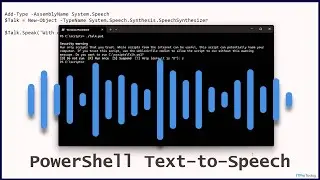 How To Make PowerShell Speak - A Text-to-Speech .NET Tutorial