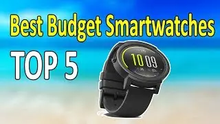 Best Budget Smartwatches for Android & iOS Worth In 2020