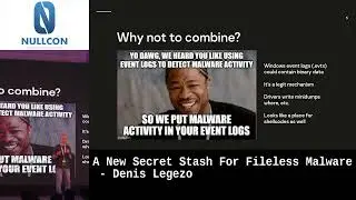 A New Secret Stash For Fileless Malware by Denis Legezo | Nullcon Goa 2022