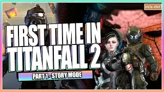 Apex Legends Player Tries Titanfall 2! 😱 | First Impressions | Let's Play Part 1 |