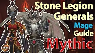 Mythic Stone Legion Generals | Fire Mage Guide/Walkthrough