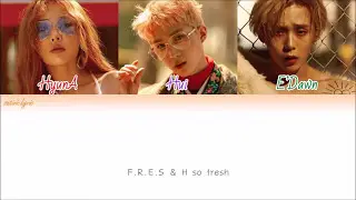 Triple H (HyunA, PENTAGON's Hui, E'Dawn) - 365 Fresh (HAN/ROM/ENG Color Coded Lyrics)
