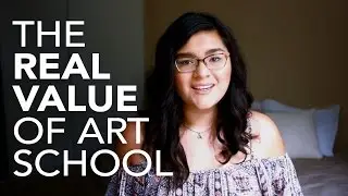The REAL Value of Art School