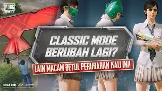 Classic Mode Berubah Lagi? | PUBG MOBILE