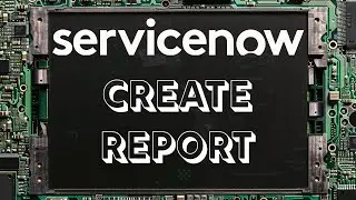How to Create a Report in Servicenow - 2024 - Washington DC - Next Experience - Polaris