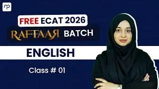 FREE ECAT 2026 ENGLISH LIVE CLASS | WITH MISS NIMRA | CLASS # 01