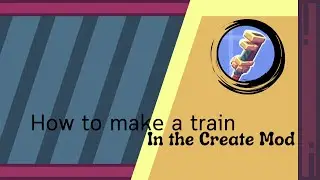 how to make a working create mod train in minecraft java