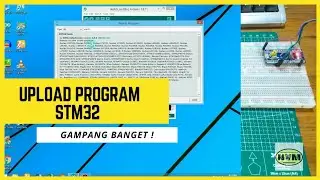 Tutorial upload program stm32 dengan arduino IDE(CH340) || how to programming stm32 with arduino IDE