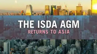 38th ISDA AGM Returns to Asia