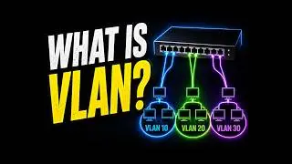 What is VLAN? | Virtual Local Area Network Explained (Animated)