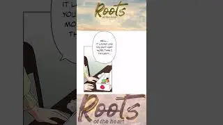 Roots of the Heart chapter 5 Karma part 4 