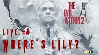 The Evil Within 2 (LIVE) #4 [HD]