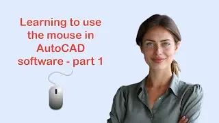 Mouse in AutoCAD| Ariabun - game education 