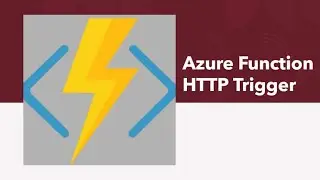 HttpTrigger in Azure functions with detailed code description in  net 6