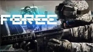 Bullet Force *WE WERE DEMONS*