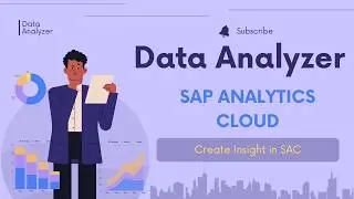 SAP Analytics Cloud (SAC) | Ad - hoc Analysis | Data Analyzer