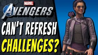 REFRESH CHALLENGE BUTTON NOT WORKING? Marvel's Avengers How To Refresh Weekly & Daily Challenges
