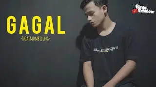 GAGAL - NGATMOMBILUNG COVER RIVAN RAINBOW