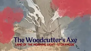 The Woodcutter's Axe | Tale of the Mudang Wraith