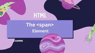 HTML SPAN ELEMENT |SPAN ELEMENT TUTORIAL | SPAN ELEMENT EXAMPLE |CSS SPAN | HTML SPAN STYLING