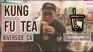 Kung Fu Tea Riverside, CA!