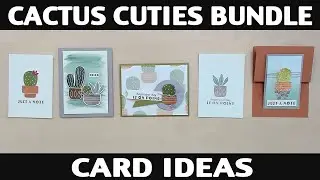 Stamping Jill - Cactus Cutie Bundle Card Ideas