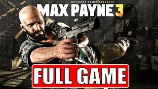 MAX PAYNE 3 PC Gameplay Walkthrough ITA FULL GAME [HD 1080P] - No Commentary