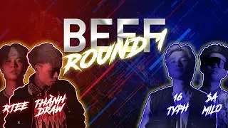 『2024 BEEF』 THÀNH DRAW x RTEE VS. 16 TYPH x $A MILO「Lyrics」 (ROUND 1)