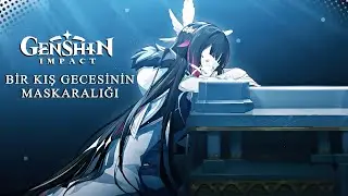 Teyvat Bölüm Arası Fragmanı: Bir Kış Gecesinin Maskaralığı | Genshin Impact TÜRKÇE DUBLAJ