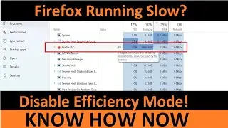 Turn Off Disable Efficiency Mode Mozilla Firefox Windows 11