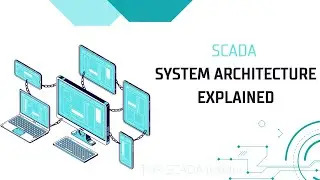 SCADA System Architecture Explained | Standalone, Redundant, Distributed & Redundant Distributed