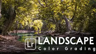 Landscape Color Grading | Lightroom Tutorial