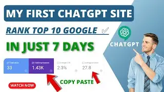My First Chat GPT Website Rank Top #10 Google ✅ | On New Domain | Copy Paste #chatgpt