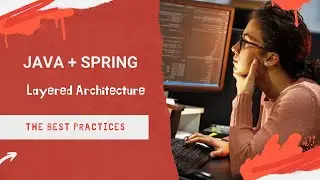 Java + Spring. Layered Architecture Tutorial