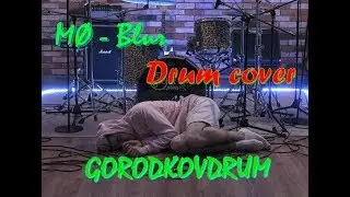 MØ - BLUR - Drum cover - GORODKOVDRUM