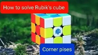 How to solve Rubik's cube corner pises #sorts