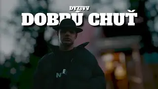 Dyzivv - Dobrú Chuť (Official Video)