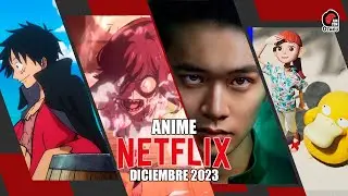 Estrenos ANIME NETFLIX Diciembre 2023 | Rincón Otaku