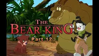 The Bear King Part 12 - Yakko & Louis