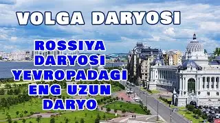 Volga Daryosi / Волга Дарёси